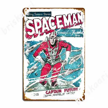 Декорация на метални табели Spaceman Captain Future, плакат за филм, кухненски плакат за партито, лидице табела, плакат за партито