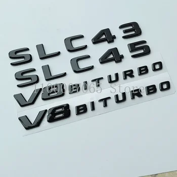 2017 Лъскавите Черни Букви SLC43 SLC45 V8 Biturbo Емблемата на Mercedes Benz SLC AMG R172 Кола Крило на Багажника Табела С Логото на Стикер