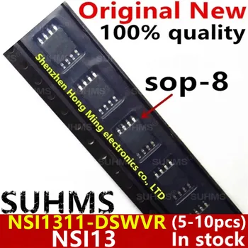(5-10 броя), 100% Нов чипсет NSI1311-DSWVR, NSI1311D, NSI13 соп-8