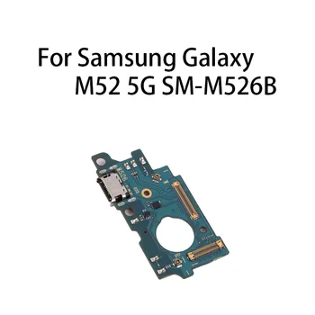 org Конектор за свързване на USB порт за зареждане, докинг станция, зарядно устройство ще захранване на такса, гъвкав кабел за Samsung Galaxy M52 5G SM-M526B