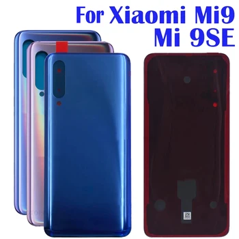 Новост за Xiaomi Mi 9 Капак на отделението за батерията за Xiaomi Mi 9 Разгледайте задната стъклен панел Капак на отделението за батерията за Mi 9 калъф за задната врата Xiamo Xiamo