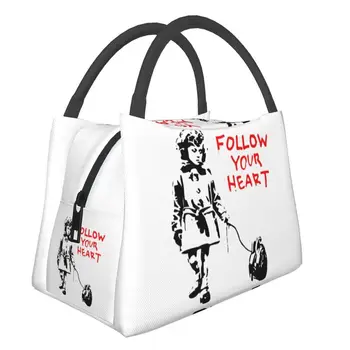Чанта за обяд Banksy Follow Your Heart на поръчка, мъжки и дамски чанти-хладилник, термоизолированный обяд-бокс за работа, Пиник или пътна чанта през рамо
